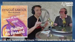 Jean Pierre, Troupe Théâtrons Ensemble Biarritz- Syngué Sabour le 18 mars 2023