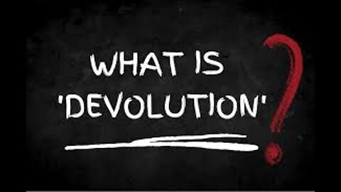 Devolution what is it?