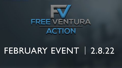 Free Ventura Action February Event