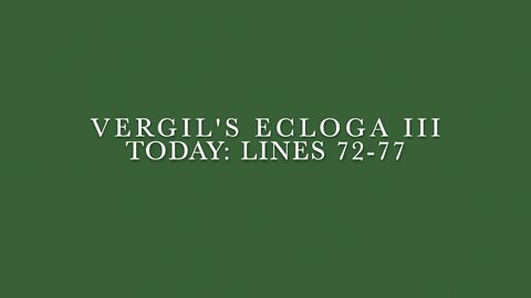 Vergil Ecloga III Lines 72–77
