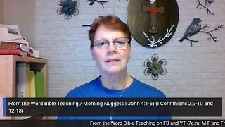 From the Word Bible Teaching / Morning Nuggets (1/24/23)