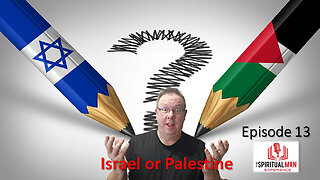 Israel and Palestine What is the Truth?
