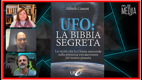 👽🙏👽UFO LA BIBBIA SEGRETA 🙏👽🙏 Con Alfredo Lissoni 🙏👽🙏