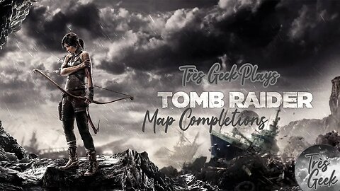 Tomb Raider 2013 - Coastal Forest 100%