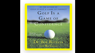 Golf is a Game of Confidence - Audiobook by Dr Bob Rotella