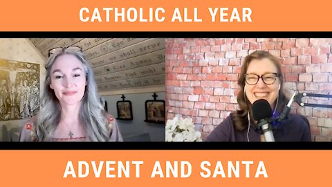 Celebrate Advent AND Santa: Episode 99 with Kendra Tierney