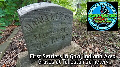Maria Gibson's Grave/Gibson Inn/Tolleston Cemetery