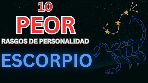 Descifrando el Código: Los 10 Peores Rasgos de ♏️ Escorpio #scorpio #astrology #zodiac