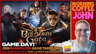 GAME DAY! | Daswolfen takes on Baldur's Gate 3!
