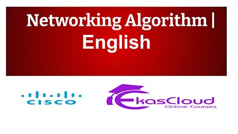 #Networking Algorithm | Ekascloud | English