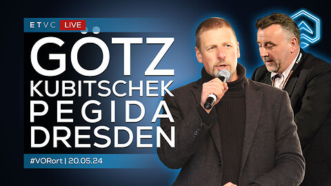 🟥 LIVE | GÖTZ KUBITSCHEK bei PEGIDA Dresden | 20.05.24 | #VORort