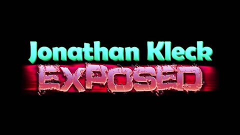 REMNANT REPORT Johnathan Kleck Exposed