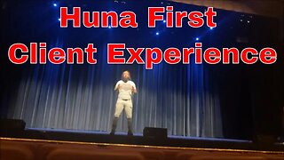 Huna First Client Experience