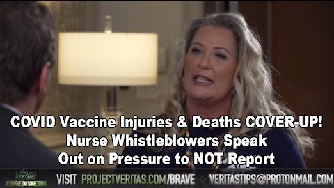 COVID Vaccine Injuries & Deaths COVER-UP! - Nurse Whistleblowers Speak Out on Pressure to NOT Report