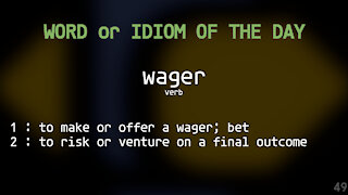 Word Of The Day #050 - Wager