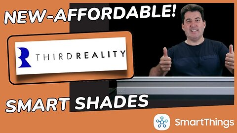 The Newly Introduced THIRD REALITY Translucent Smart Shade