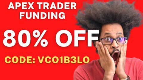 Apex Trader Funding Discount Coupon code 80% Off - CODE VCO1B3LO