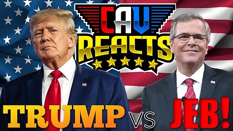 TRUMP vs JEB! | Round 1 | CAV REACTS
