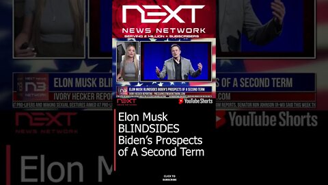 Elon Musk BLINDSIDES Biden’s Prospects of A Second Term #shorts