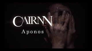 Cairnn - "Aponos" Official Music Video