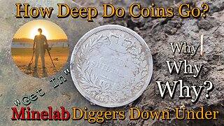 How Deep Do Coins Go Metal Detecting The Goldfields