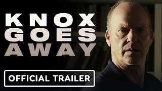Knox Goes Away - Official Trailer