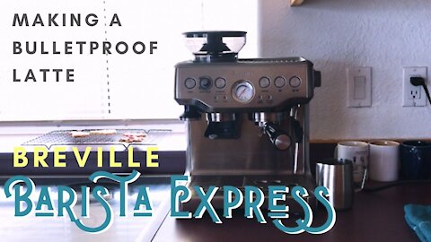 Breville Barista Express Bullet Proof Latte