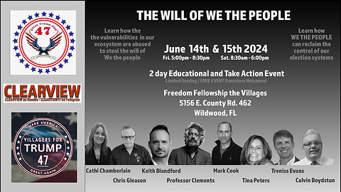 FREE PATRIOT EVENT JUNE 14 & 15th - THE WILL OF THE PEOPLE