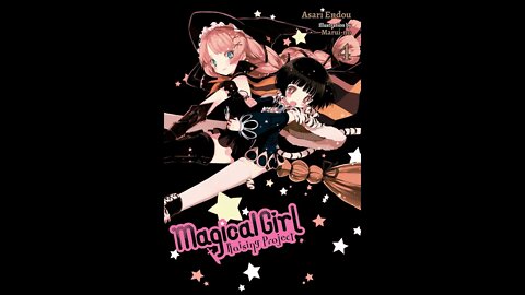Magical Girl Raising Project Volume 4