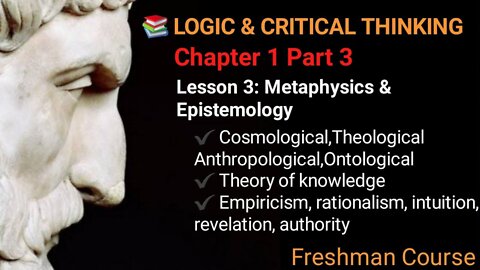 LOGIC AND CRITICAL THINKING | Chapter 1 Part 3
