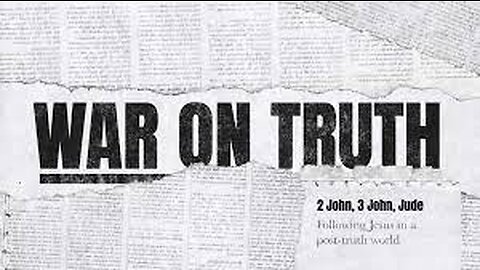 2000 Years Of War Against Truth