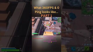 What 360FPS & 0 Ping looks like… PART 1