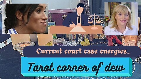 Samantha Markle - current court case energies...