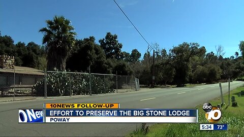 Effort to preserve Poway's Big Stone Lodge