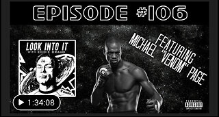 MICHAEL VENOM PAGE on Look Into It with Eddie Bravo episode 106