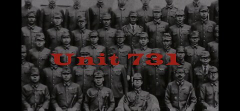 Japan’s War Crimes: Unit 731