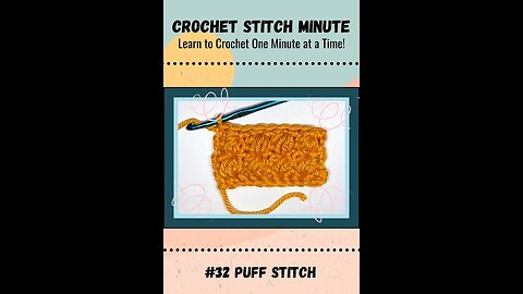 Puff Stitch: 1 Minute Crochet #32