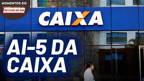 Caixa Econômica proíbe anúncios exceto com a Terceira Via | Momentos