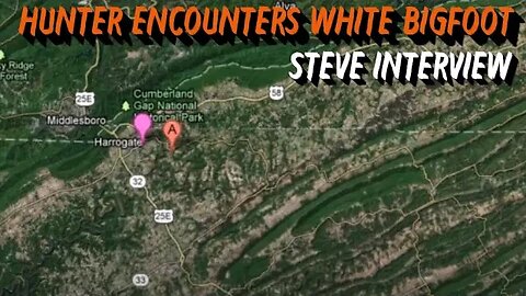 Hunter Encounters White Bigfoot | Steve Interview