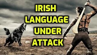 Irish language under attack