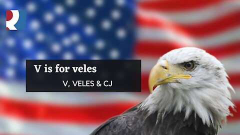 V is for Veles - V, Veles & CJ