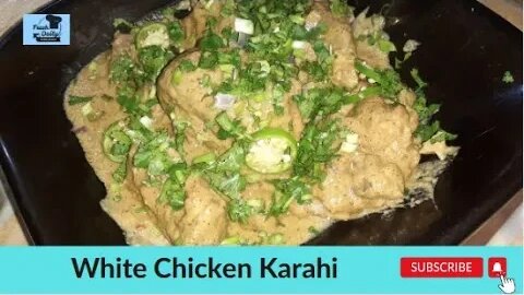 Creamy White Chicken karahi by Fresh Daily | Eid Special Recipes | Chicken recipes
