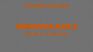 UNAVAILABLE - Davido & Musa Keys (Original & French lyrics)