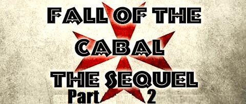 THE SEQUEL TO THE FALL OF THE CABAL - PART 2, THE IDEOLOGY OF WAR