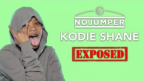 KODIE SHANE EXPOSED