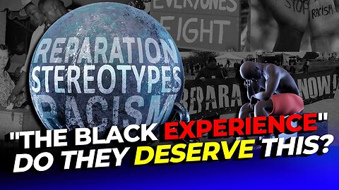 What Do Black Americans Deserve and Not Deserve?