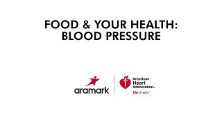The Role of Food & Your Health: Blood Pressure