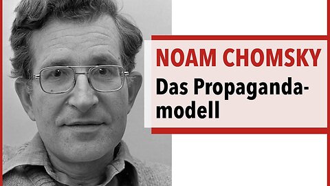Prof. Noam Chomsky - Das Propagandamodell@acTVism Munich🙈🐑🐑🐑 COV ID1984