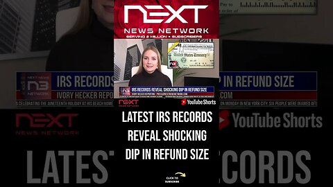 IRS Records Reveal Shocking Dip In Refund Size #shorts