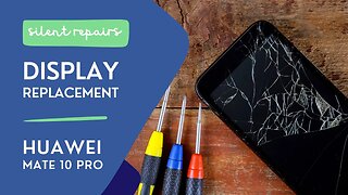 Huawei Mate 10 Pro | Display replacement | Repair video